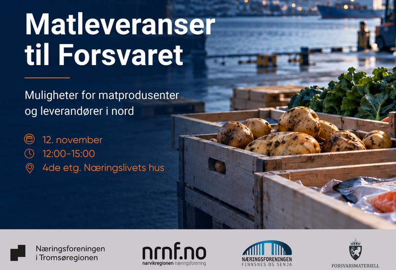Matleveranser til Forsvaret – muligheter for matprodusenter og leverandører i nord